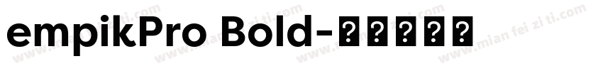 empikPro Bold字体转换